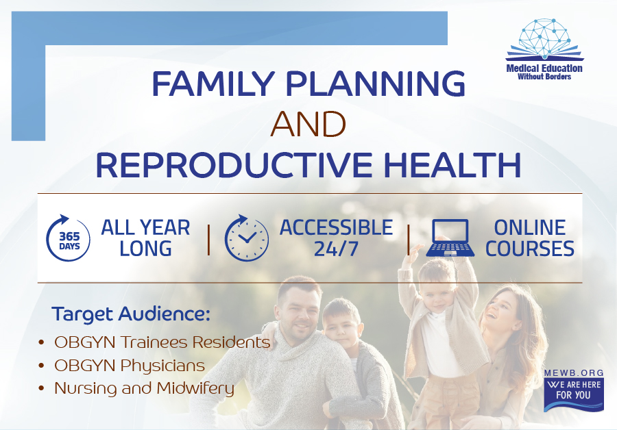 Family Planning and Reproductive Health Course (Recorded Educational Content Accessibility)